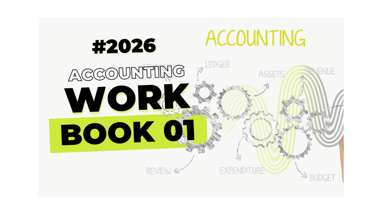 ACCOUNTING WORKBOOK 01
